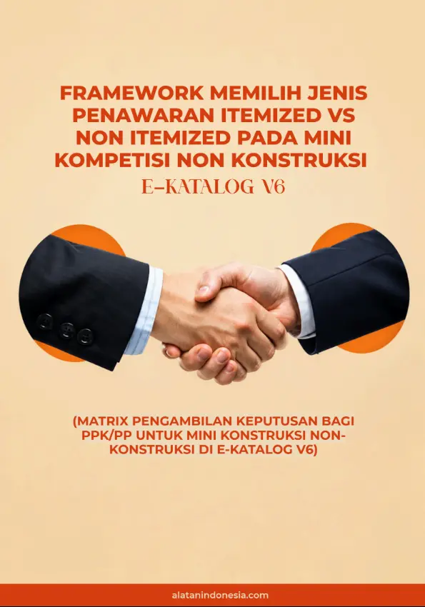 Framework Memilih Jenis Penawaran Itemized vs Non Itemized Pada Mini Kompetisi Non Konstruksi E-katalog V6
