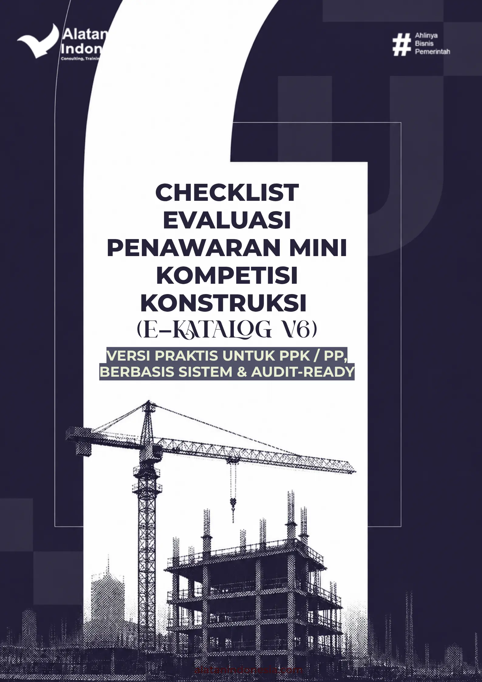 CHECKLIST EVALUASI PENAWARAN MINI KOMPETISI KONSTRUKSI (E-KATALOG V6)